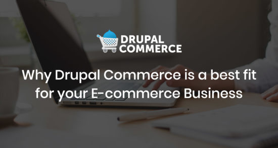 why-drupal-commerce-is-best-for-your-business-fortunesoft